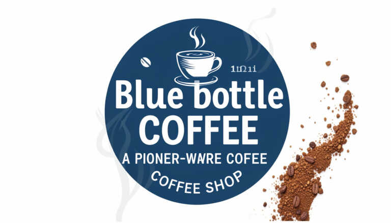Blue Bottle Coffee – A Pioneer of Third Wave Coffee