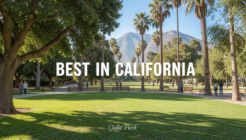 Best Parks in California